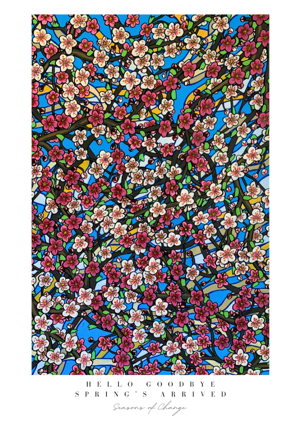 Hello, Goodbye, Spring's Arrived "Art Print"