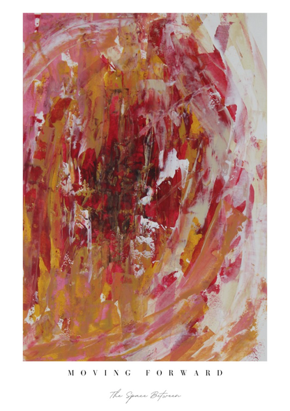 "Moving Forward" Heart Space Art Print