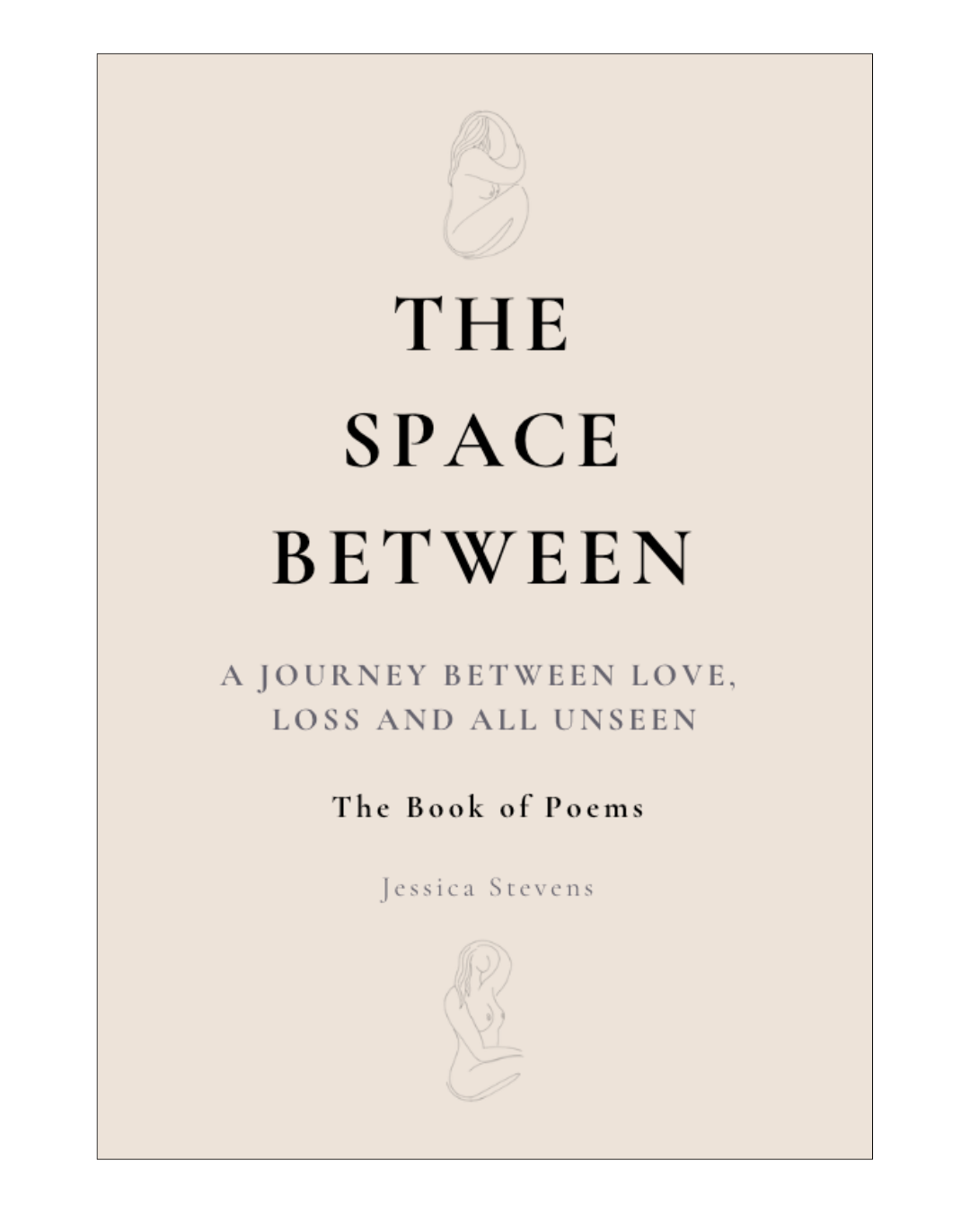 The Space Between: The Book of Poems
