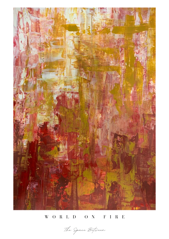 "World on Fire" Heart Space Art Print